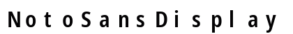 NotoSansDisplay Nerd Font Mono Regular Preview