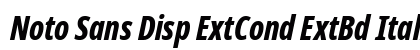 Noto Sans Disp ExtCond ExtBd Italic preview
