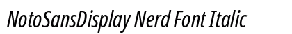 NotoSansDisplay Nerd Font Italic Preview