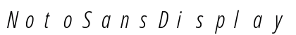 NotoSansDisplay Nerd Font Mono Italic Preview
