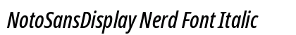 NotoSansDisplay Nerd Font Italic Preview