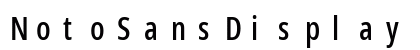 NotoSansDisplay Nerd Font Mono Regular Preview