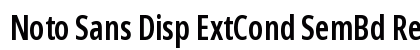 Noto Sans Disp ExtCond SemBd Regular Preview