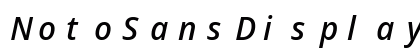 NotoSansDisplay Nerd Font Mono Italic Preview