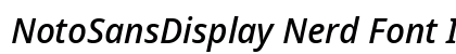 NotoSansDisplay Nerd Font Italic preview