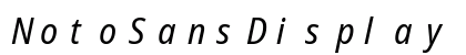NotoSansDisplay Nerd Font Mono Italic Preview