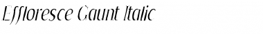 Download Effloresce Gaunt Font Download Effloresce Gaunt Font
