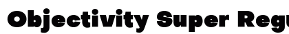 Objectivity Super Regular Preview