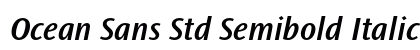 Ocean Sans Std Semibold Italic Font