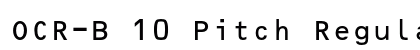 OCR-B 10 Pitch Regular Font