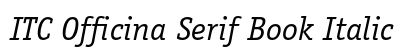 ITC Officina Serif Book Italic Preview