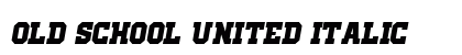 Old School United Italic Preview