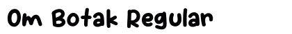 Om Botak Regular preview