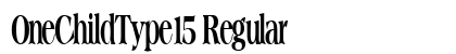 OneChildType15 Regular Preview