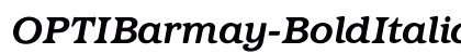 OPTIBarmay-BoldItalic Regular preview