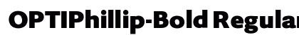 OPTIPhillip-Bold Regular preview