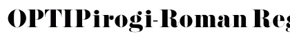 OPTIPirogi-Roman Regular preview