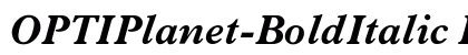 OPTIPlanet-BoldItalic Regular preview