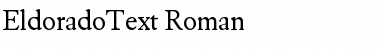 Download EldoradoText-Roman Font Download EldoradoText-Roman Font
