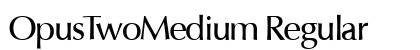 OpusTwoMedium Regular preview