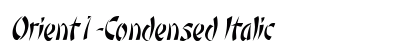 Orient1-Condensed Italic preview