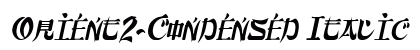 Orient2-Condensed Italic preview