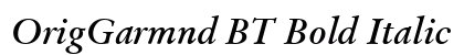 OrigGarmnd BT Bold Italic Preview
