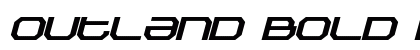 Outland Bold Italic Preview