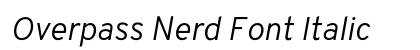 Overpass Nerd Font Italic Preview