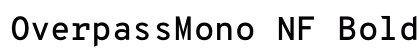 OverpassMono NF Bold preview