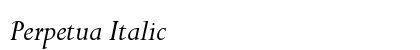 Perpetua Italic Preview