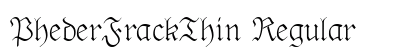 PhederFrackThin Regular preview