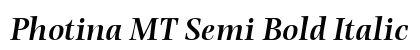 Photina MT Semi Bold Italic preview