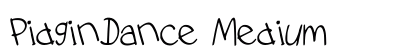 PidginDance Medium preview