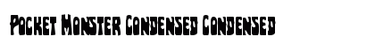 Pocket Monster Condensed Condensed preview