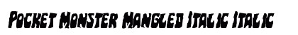 Pocket Monster Mangled Italic Italic preview