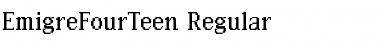 EmigreFourTeen Regular Font