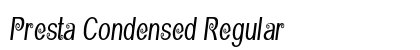 Presta Condensed Regular Preview