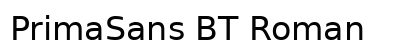 PrimaSans BT Roman preview