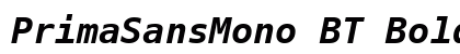 PrimaSansMono BT Bold Oblique preview