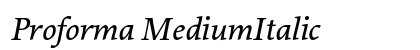 Proforma MediumItalic Preview