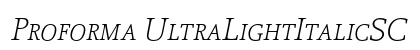 Proforma UltraLightItalicSC Preview