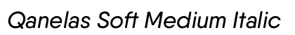 Qanelas Soft Medium Italic Preview