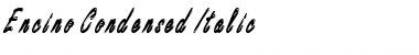 Encino Condensed Italic Font