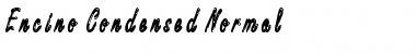 Encino Condensed Normal Font