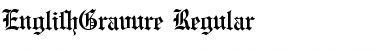 EnglishGravure Regular Font