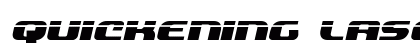 Quickening Laser Italic Italic preview