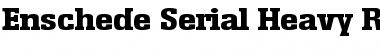 Enschede-Serial-Heavy Regular Font