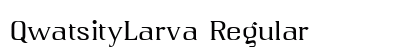 QwatsityLarva Regular preview