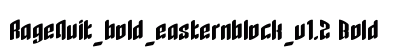RageQuit_bold_easternblock_v1.2 Bold preview